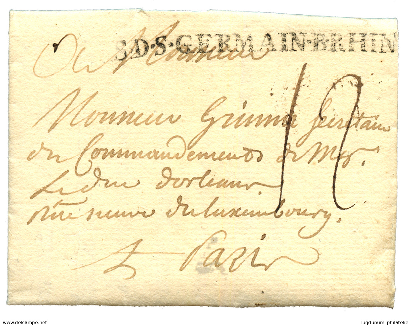 GUERRE De 7 ANS - Campagne De HESSE : (1760) Cachet Trés Rare R.S.D.S.GERMAIN.B.RHIN (Lenain N°7A55) Sur Lettre Avec Tex - Army Postmarks (before 1900)