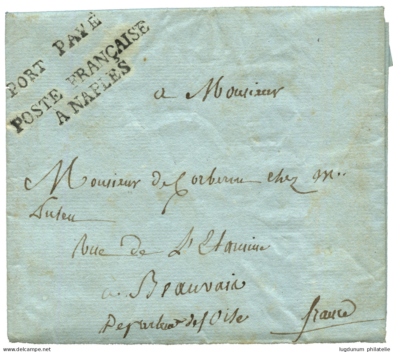 1806 PORT PAYE + POSTE FRANCAISE A NAPLES Sur Lettre Avec Texte De NAPLES Pour La FRANCE. Magnifique. - Marques D'armée (avant 1900)