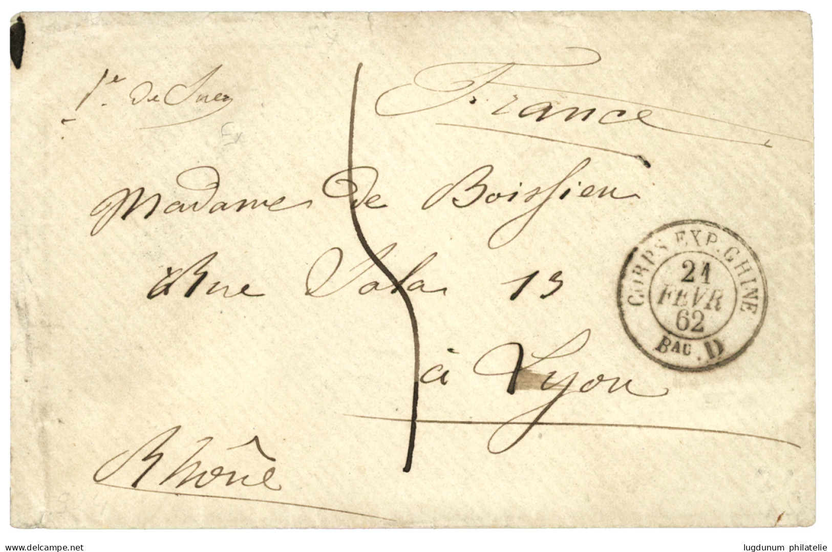 BUREAU  D - SINGAPOUR : 1862 CORPS EXP. CHINE Bau D + Taxe 5 (tarif Officier) Sur Enveloppe Pour LYON. Les Lettres Du BU - Marques D'armée (avant 1900)