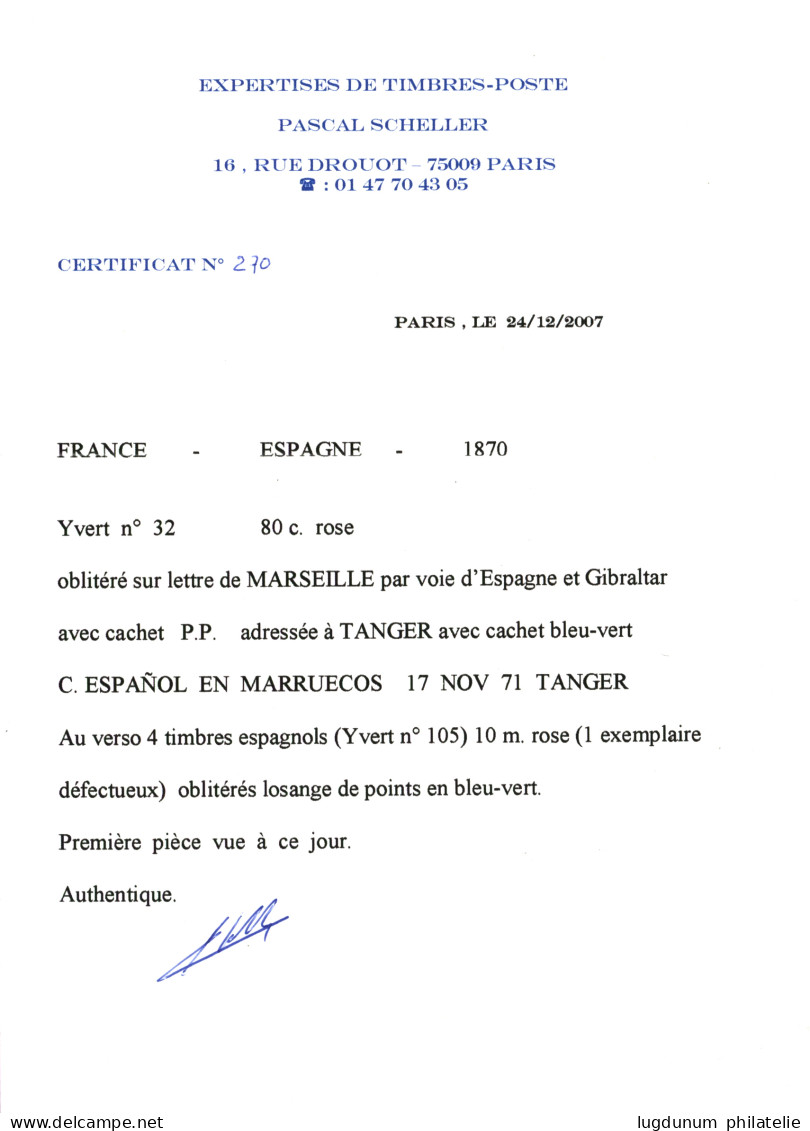 MIXTE FRANCE - MAROC ESPAGNOL : 1871 FRANCE 80c (n°32) Obl. GC 2240 + T.17 MARSEILLE + "Voie De GIBRALTAR" Sur Lettre Po - 1863-1870 Napoléon III. Laure