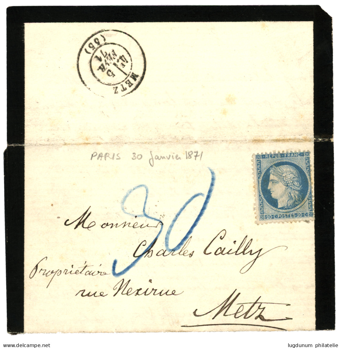 SIEGE DE METZ : 20c (n°37) Neuf + Taxe 30 Au Crayon Bleu Sur Lettre Avec TB Texte (sur Les Derniers Combats) Datée "PARI - Krieg 1870