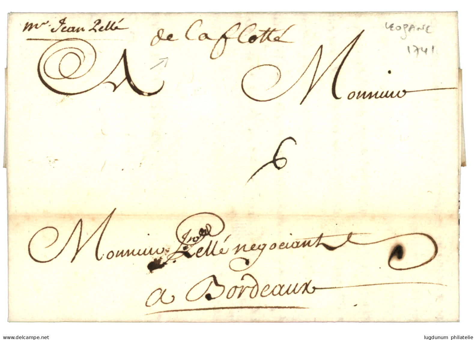 1741 "DE LA FLOTTE" Manuscrit Sur Lettre Avec Texte De LEOGANE (HAITI) Pour BORDEAUX. Superbe. - Poste Maritime