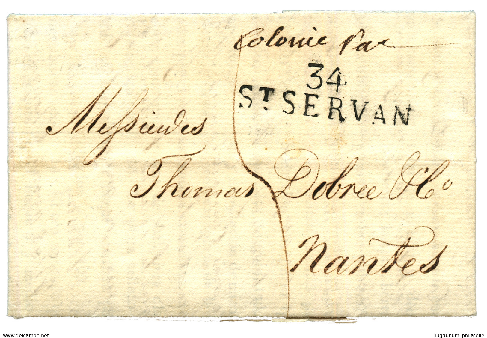 1821 "COLONIE PAR" Manuscrit + 34 ST SERVAN Sur Lettre Avec Texte Daté "SANTIAGO DE CHILE" Pour NANTES. Combinaison Trés - Schiffspost