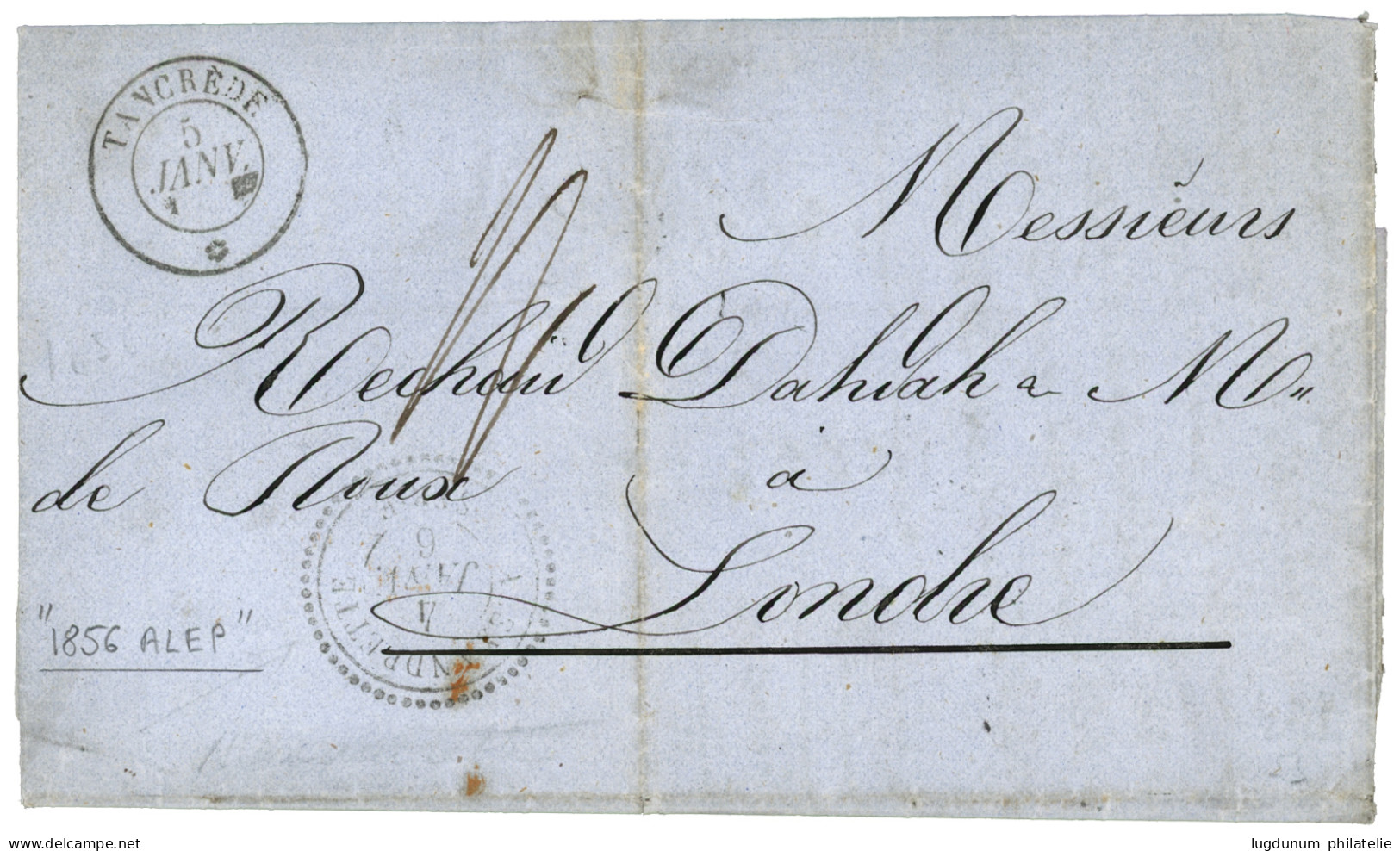 LIGNE De SYRIE - Paquebot TANCREDE : 1856 Rarissime Cachet Du Paquebot TANCREDE + ALEXANDRETTE SYRIE + Taxe Anglaise Sur - Maritieme Post