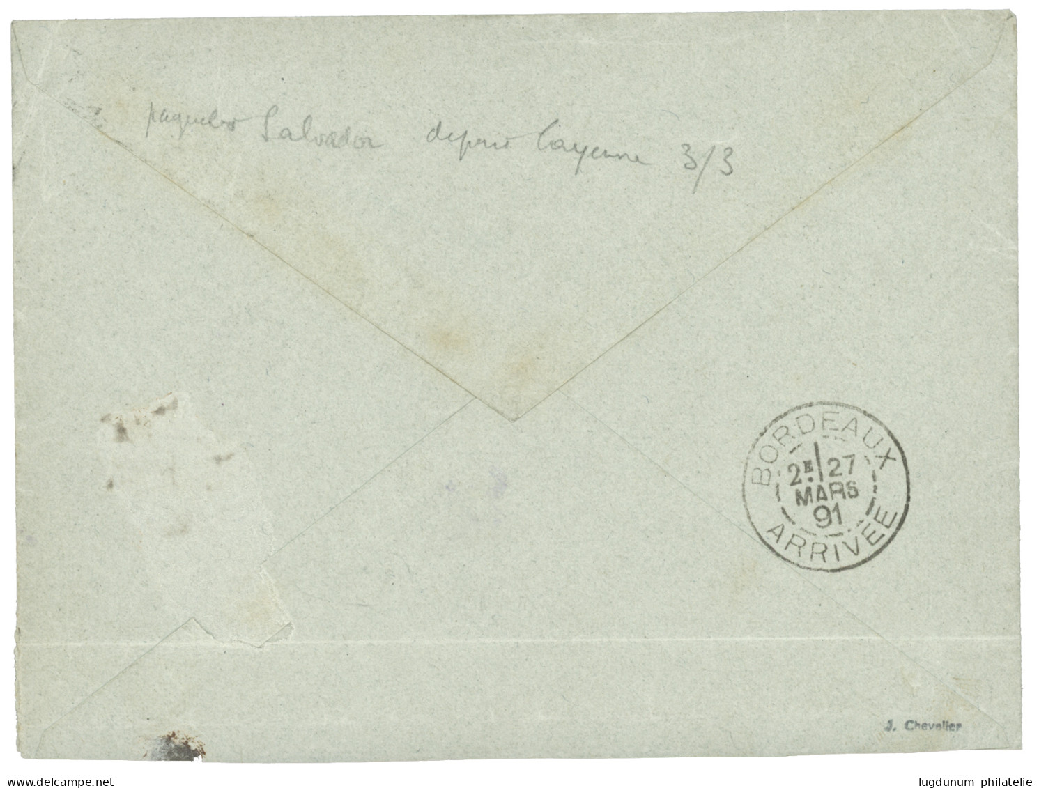 "LIGNE E - Escale De CAYENNE - Voyage Exceptionnel Du Paquebot SALVADOR Au Lieu Du ST DOMINGUE " : 1891 COLONIES GENERAL - Maritime Post