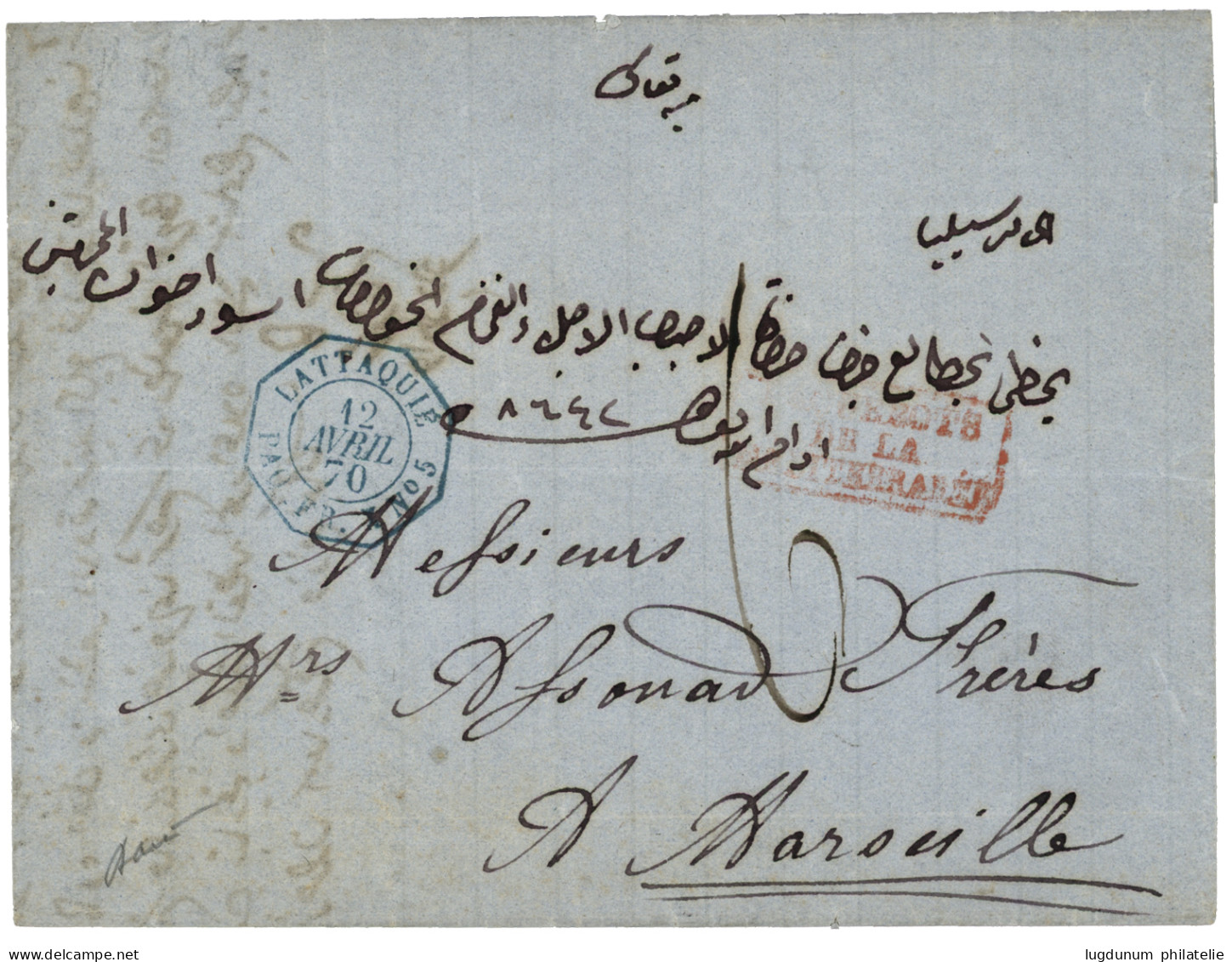 LATTAQUIE - Cachet Maritime : 1870 Trés Rare Cachet LATTAQUIE PAQ FR X N°5 + Taxe 6 Sur Lettre Avec Texte Pour MARSEILLE - 1849-1876: Période Classique