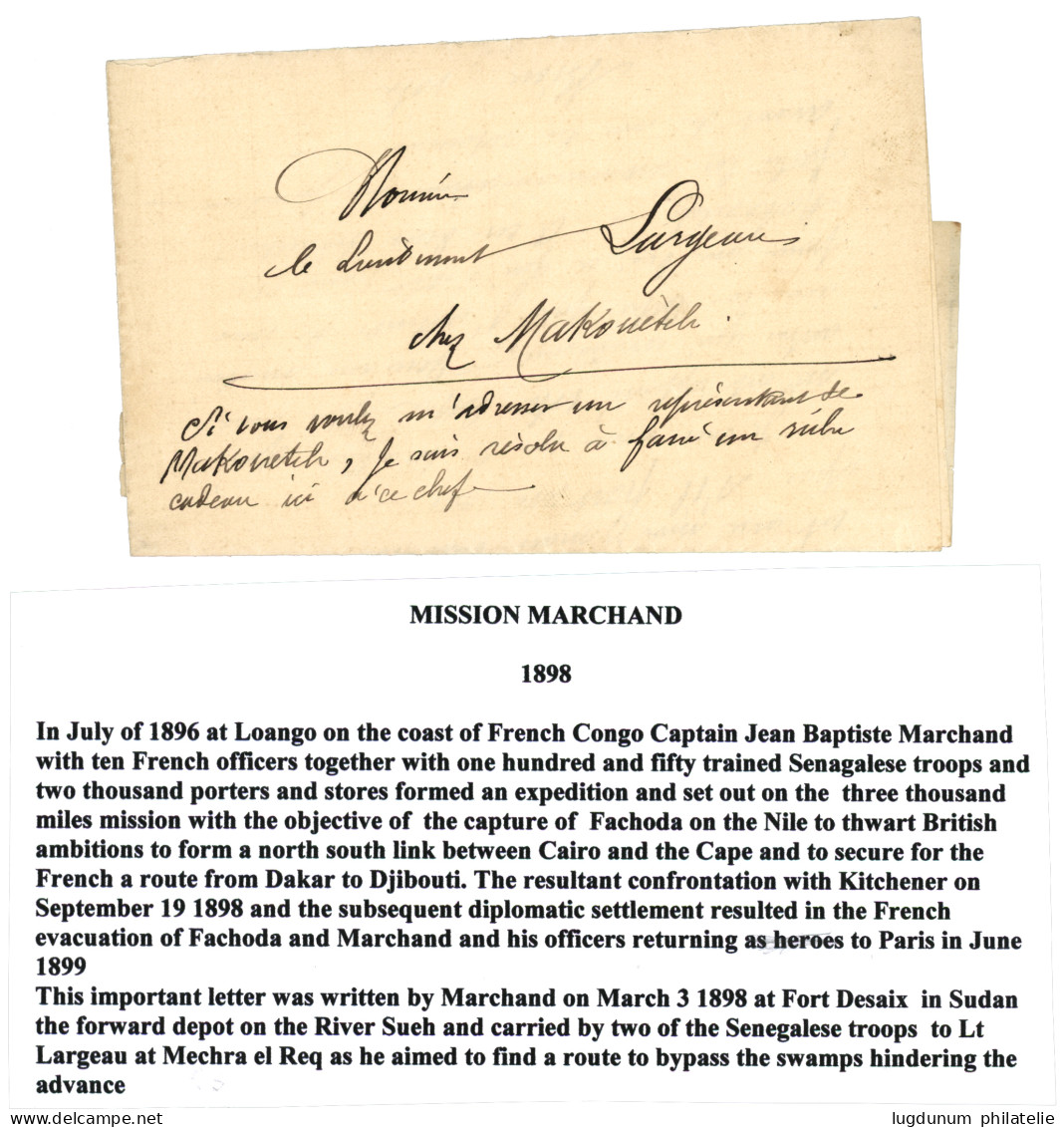 MISSION MARCHAND - FORT DESAIX : Lettre écrite Par Jean Baptiste MARCHAND Datée "F. DESAIX 3/3 98" Adressée Au Lieutenan - Other & Unclassified