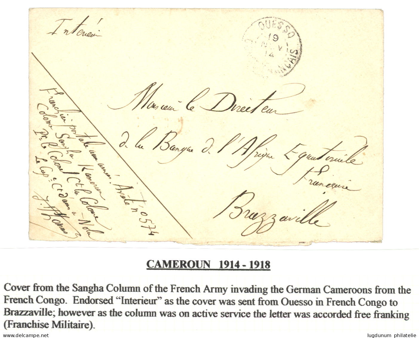 COLONNE SANGHA Pour Envahir Le CAMEROUN ALLEMAND à Partir Du CONGO : 1914 OUESSO CONGO FRANCAIS + "FRANCHISE POSTALE / C - Autres & Non Classés