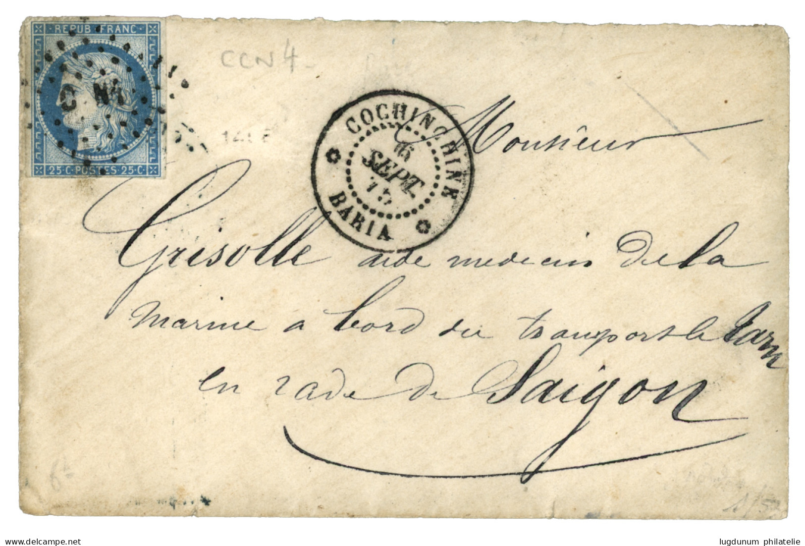 CCN4 - BARIA Bureau Civil : 1875 25c CERES (pd) Obl. CCN4 + COCHINCHINE BARIA Sur Enveloppe Pour SAIGON. Trés Rare (2 Ou - Other & Unclassified