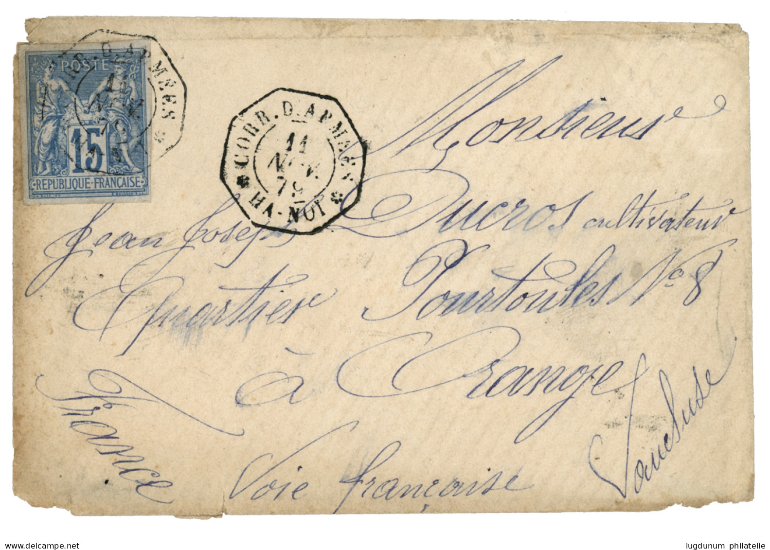 EXPEDITION Du TONKIN : 1879 CG 15c SAGE Obl. CORR. D' ARMEES HA-NOI Sur Enveloppe Pour La FRANCE. Verso, Grand Cachet CO - Autres & Non Classés