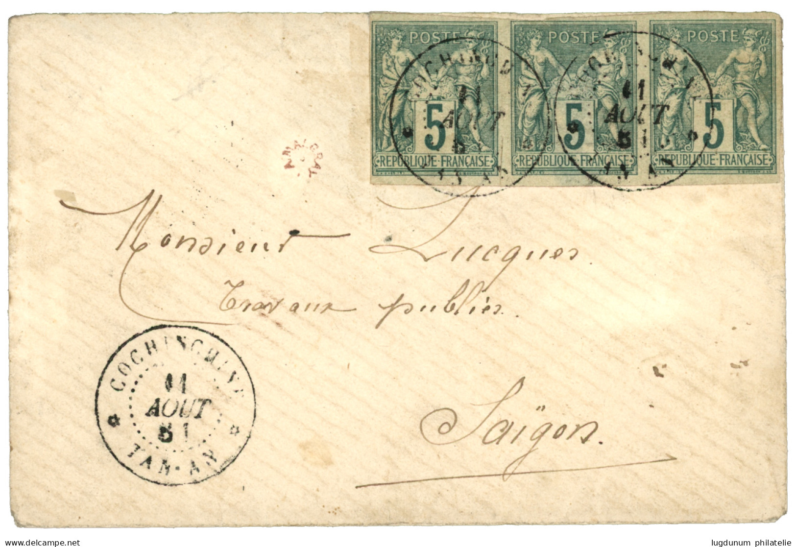 TAN-AN Bureau Civil : 1881 CG Bande De 3 Du 5c SAGE Obl. COCHINCHINE TAN-AN Sur Enveloppe Pour SAIGON. Trés RARE. TTB. - Altri & Non Classificati