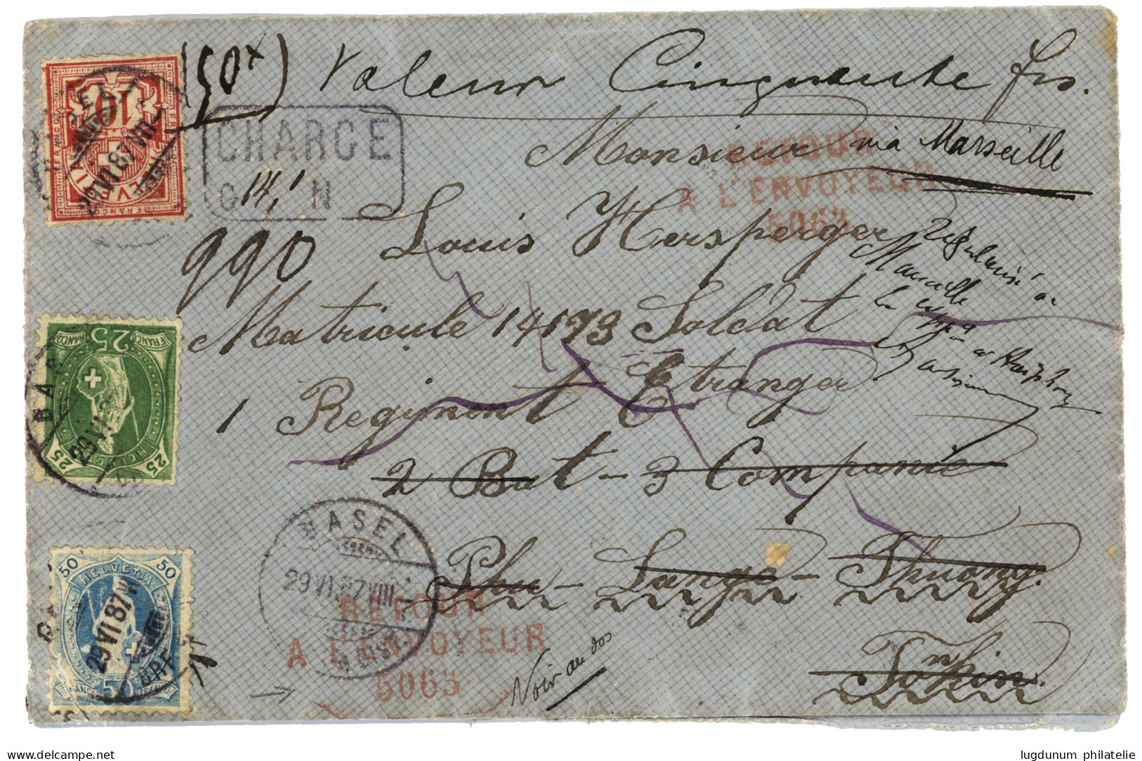 Lettre CHARGEE De SUISSE Pour LA LEGION ETRANGERE Au TONKIN : 1887 SUISSE 10c + 25c + 50c (déf.) Obl. BASEL + CHARGE + V - Altri & Non Classificati