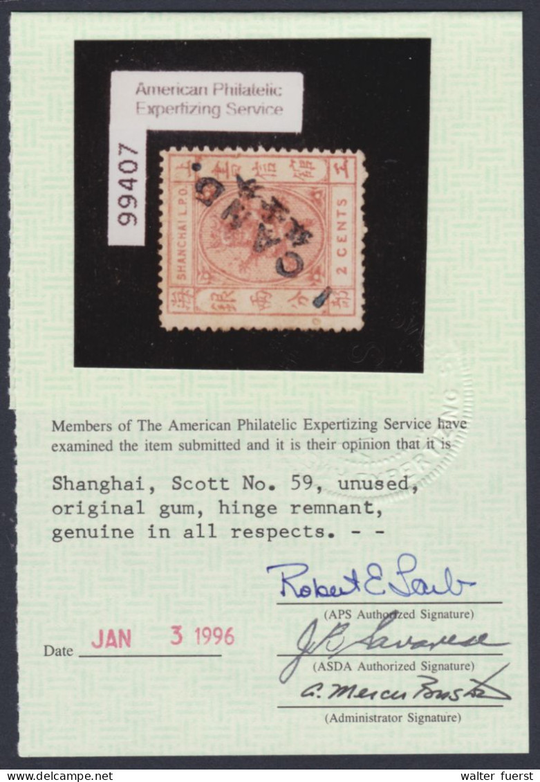 SHANGHAI 1873, "Small Dragon" 1 CAND On 2 C. Rose, Unused, Original Gum, Expertized ASDA / APS - Sonstige & Ohne Zuordnung