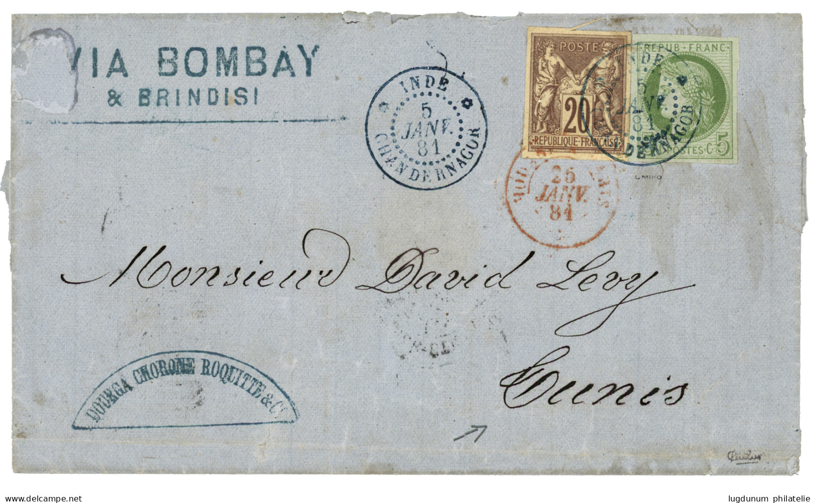 CHANDERNAGOR Pour La TUNISIE : 1881 CG 5c CERES + 20c SAGE Obl. INDE CHANDERNAGOR Sur Lettre Via BOMBAY & BRINDISI Pour  - Other & Unclassified