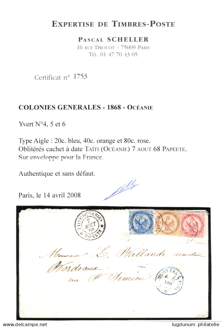 TAHITI : 1868 Superbe Tricolore Au Type AIGLE Avec 20c+ 40c + 80c Obl. Cachet à Date TAHITI(OCEANIE) PAPEETE Sur Envelop - Andere & Zonder Classificatie