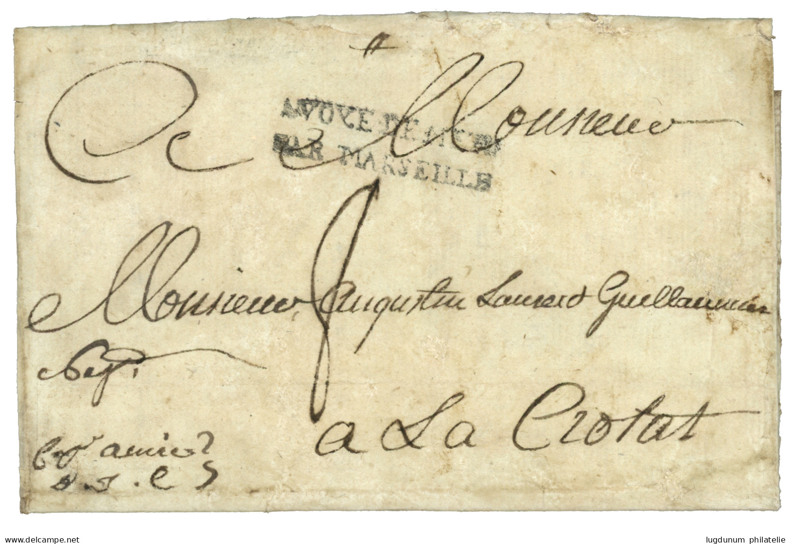 CYPRUS : 1781 Extremely Scarce Entry Mark VOYE DE MER / PAR MARSEILLE On Entire Letter Datelined " CHYPRE" To LA CIOTAT  - Cipro (...-1960)