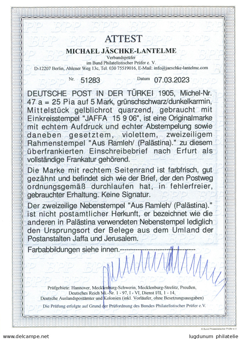 PALESTINE German P.O. : 1906 25P On 5 MARK (michel 47a) Canc. JAFFA + Boxed AUS RAMLCH PALÄSTINA On REGISTERED Envelope  - Turchia (uffici)