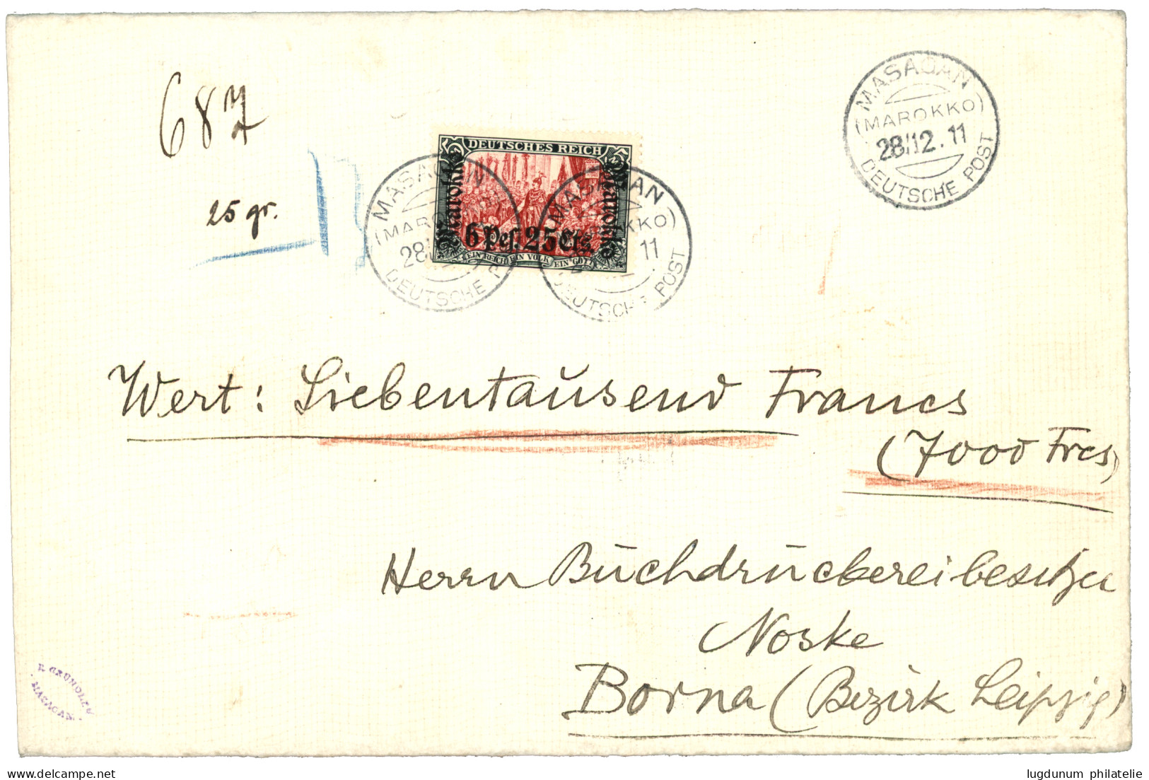 GERMAN MOROCCO : 1911 6P25c On 5 MARK (n°58IAa) Canc. MASAGAN + "WERT : 7000F" On Envelope To GERMANY. RARE. STEUER Cert - Marokko (kantoren)