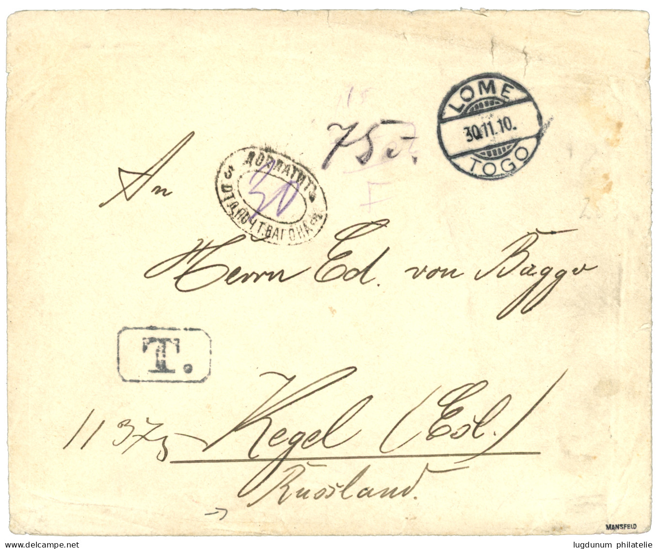 TOGO To RUSSIA : 1910 LOME TOGO + Tax Marking T On Envelope To KEGEL (RUSSIA). Verso, Blue Label KAISERLICH DEUTSCHES PO - Togo