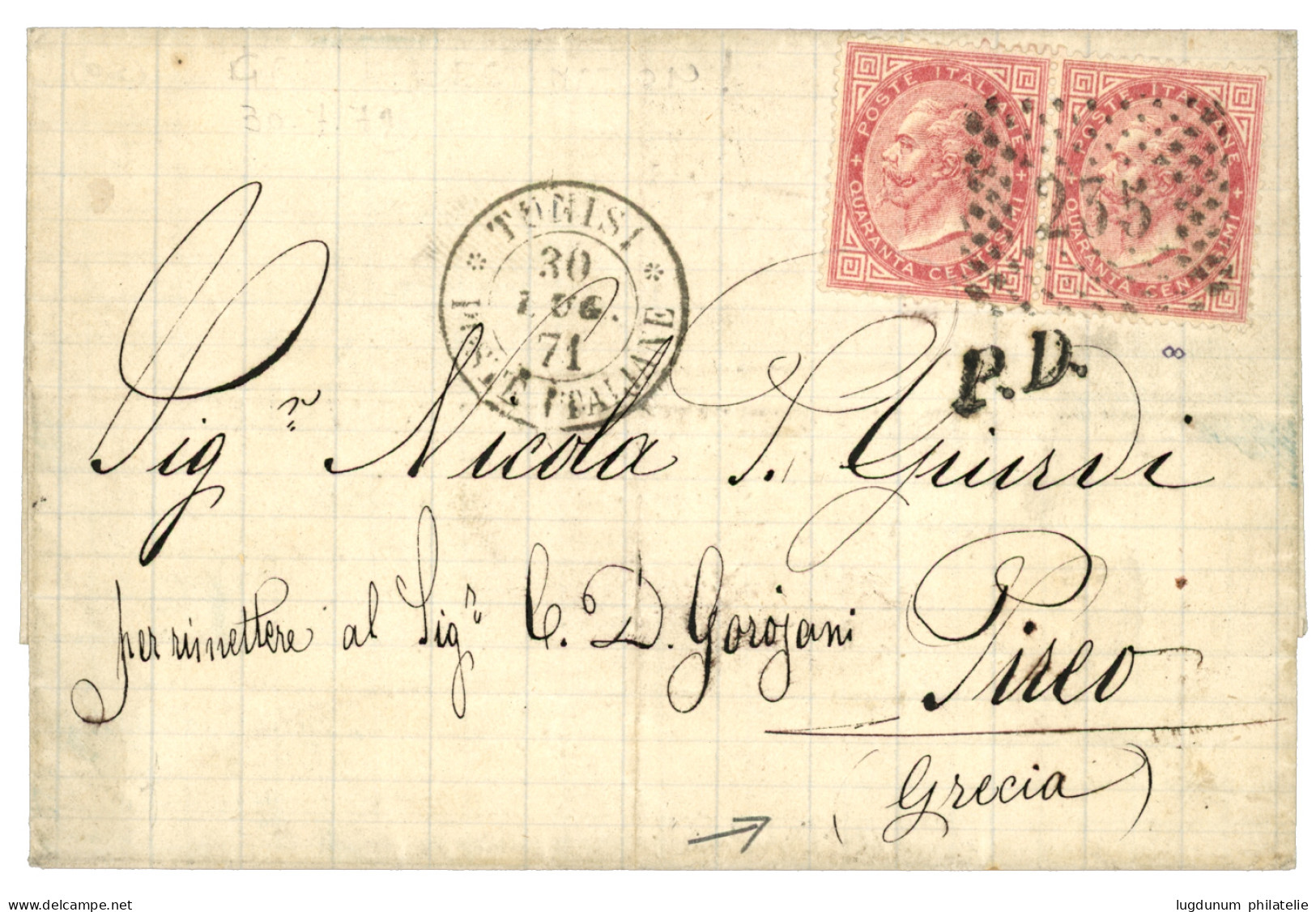 TUNIS - ITALIAN P.O. To GREECE : 1871 ITALY Pair 40c Canc. 235 + TUNISI POSTE ITALIANE On Cover To PIREO (GRECE). Rare D - Autres & Non Classés