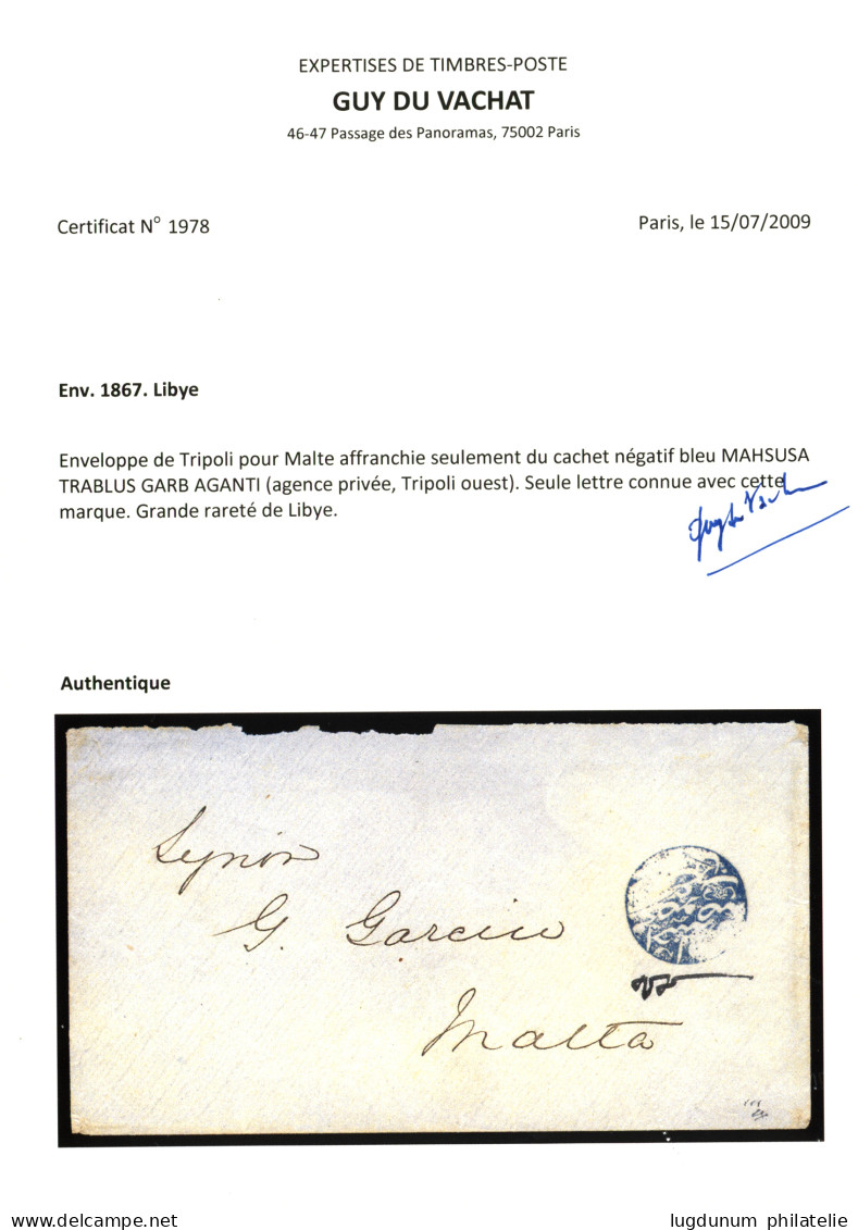 LIBYA : Negative Intaglio Seal In  Blue MAHSUSA TRABLUS GARB AGANTI (TRIPOLI) On Envelope To MALTA. Only Kwown Letter To - Libië