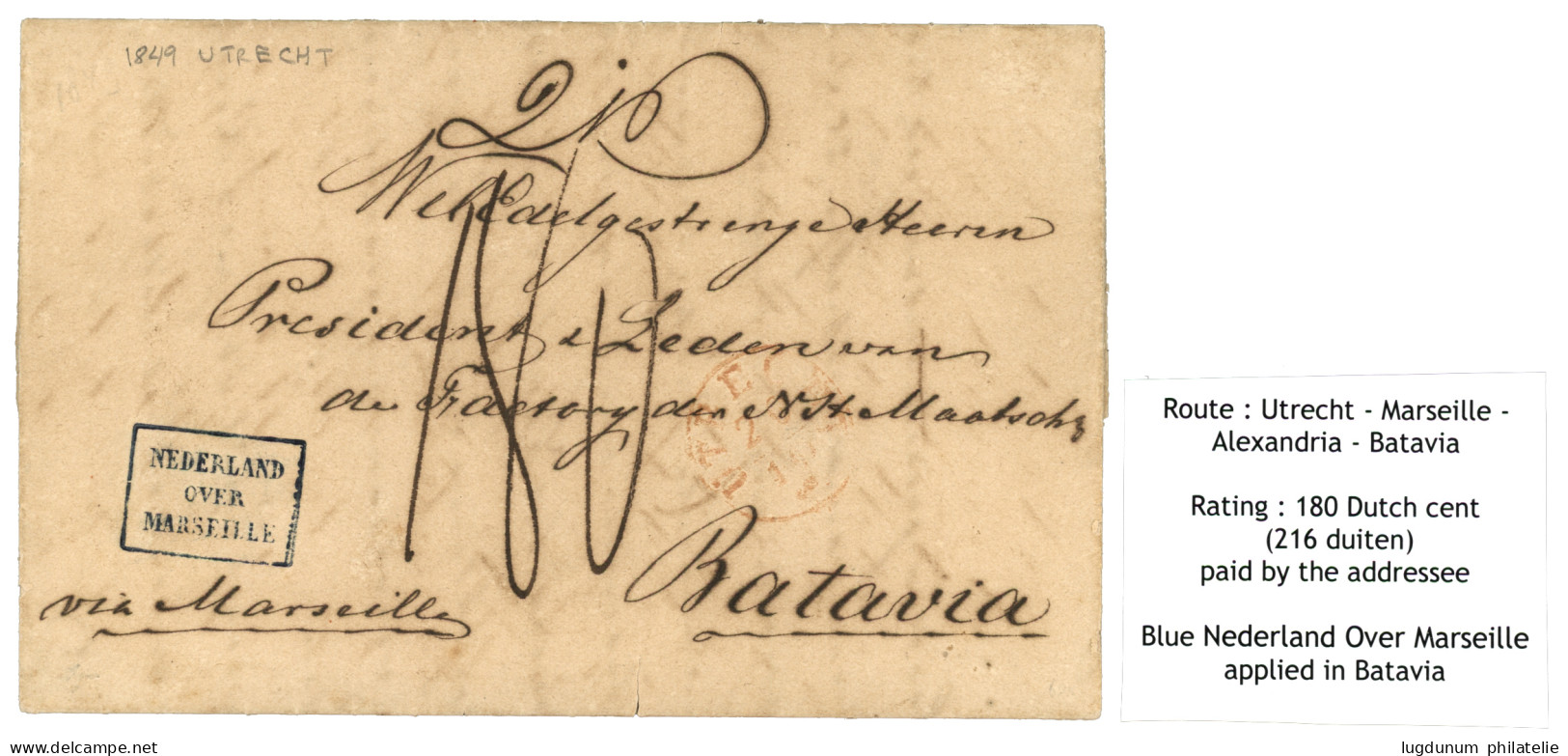 1849 Superb Boxed Blue Cachet NEDERLAND OVER MARSEILLE On Entire Letter From UTRECHT To BATAVIA. Vvf. - Nederlands-Indië