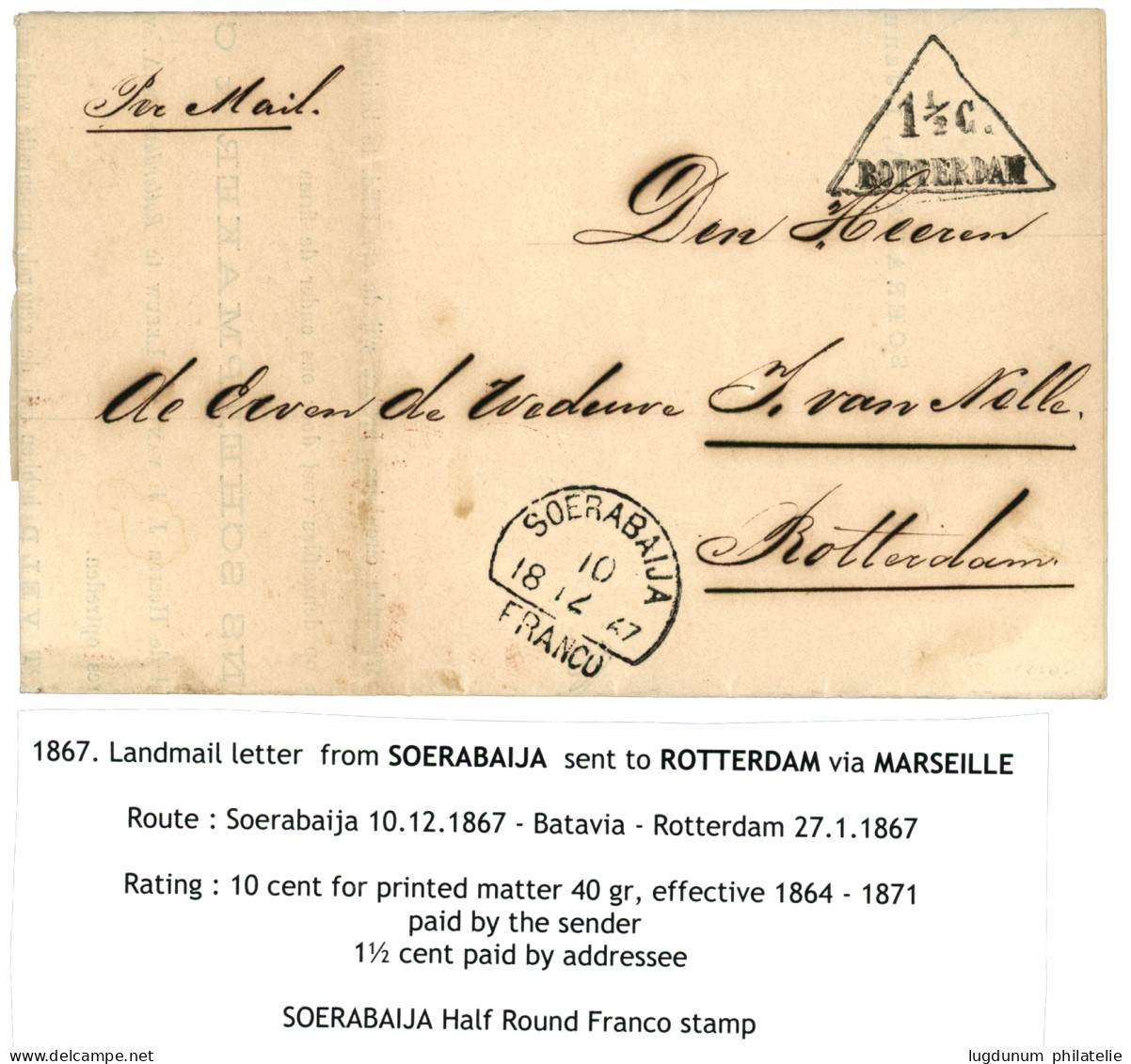 "PRINTED MATTER Rate" : 1867 SOERABAIJA FRANCO + Tax Making 1 1/2c / ROTTERDAM On Complete PRINTED MATTER To ROTTERDAM.  - Netherlands Indies