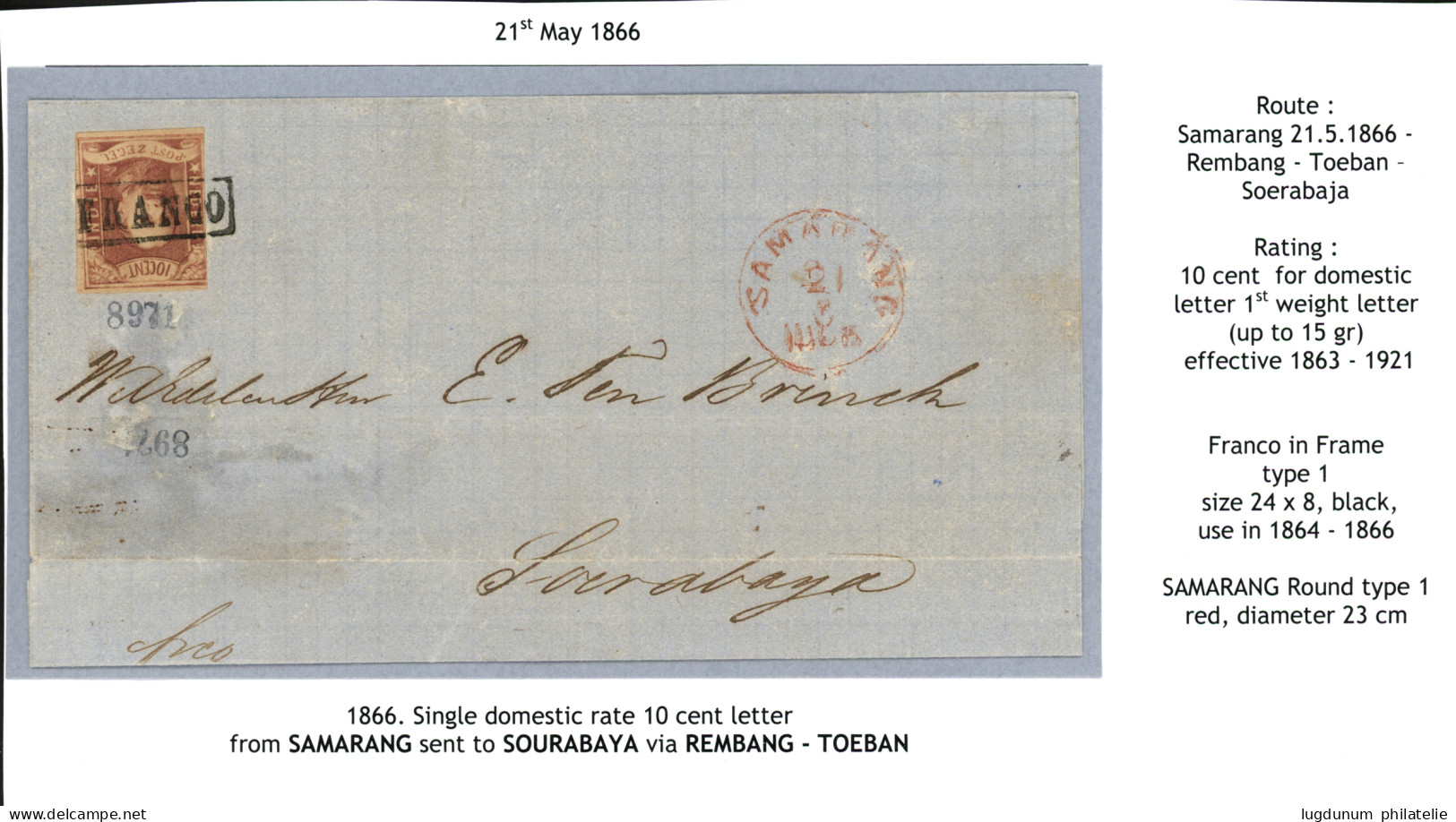 SAMARANG + FRANCO : 1866 10c (n°1) Touched At Left Canc. FRANCO + Round Cds SAMARANG On Cover To SOERABAYA. Vf. - Netherlands Indies