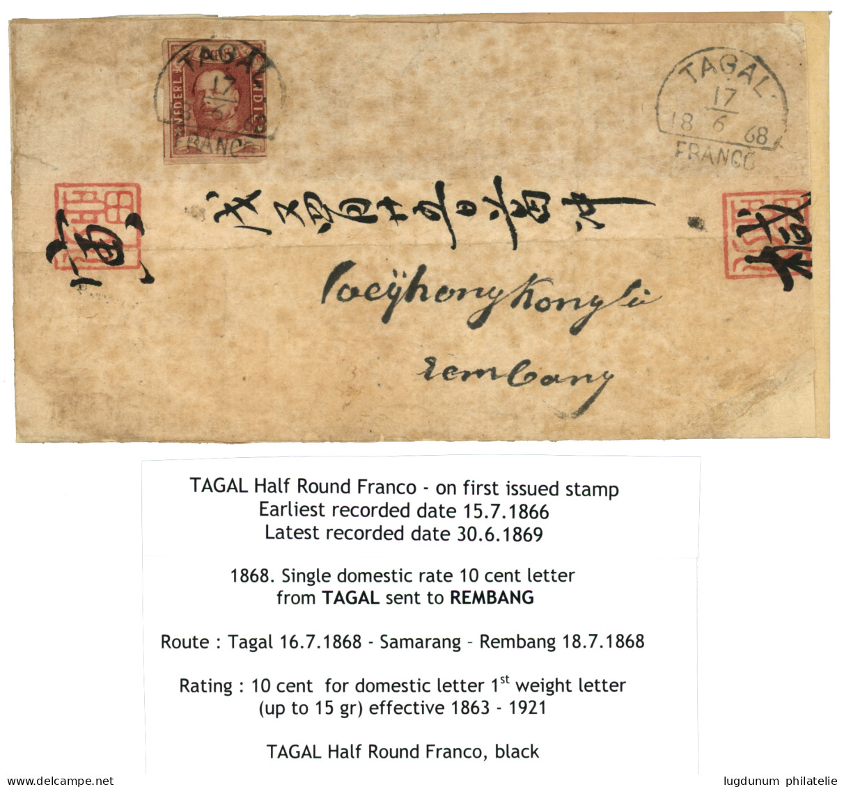 TAGAL : 1868 10c (n°1)  Touched At Right Canc. Half Round TAGAL / FRANCO On Envelope (fauls & Repaired) To REMBANG. Very - Niederländisch-Indien