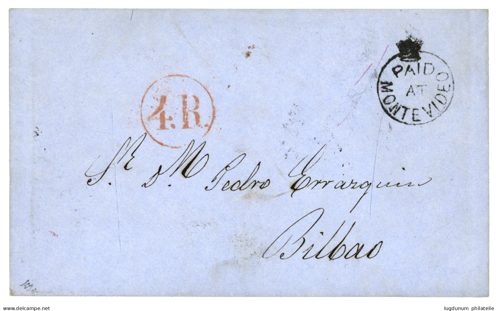 URUGUAY : 1855 Crown Circle PAID AT MONTEVIDEO + 4R Tax Marking On Envelope To BILBAO (SPAIN). Vvf. - Uruguay