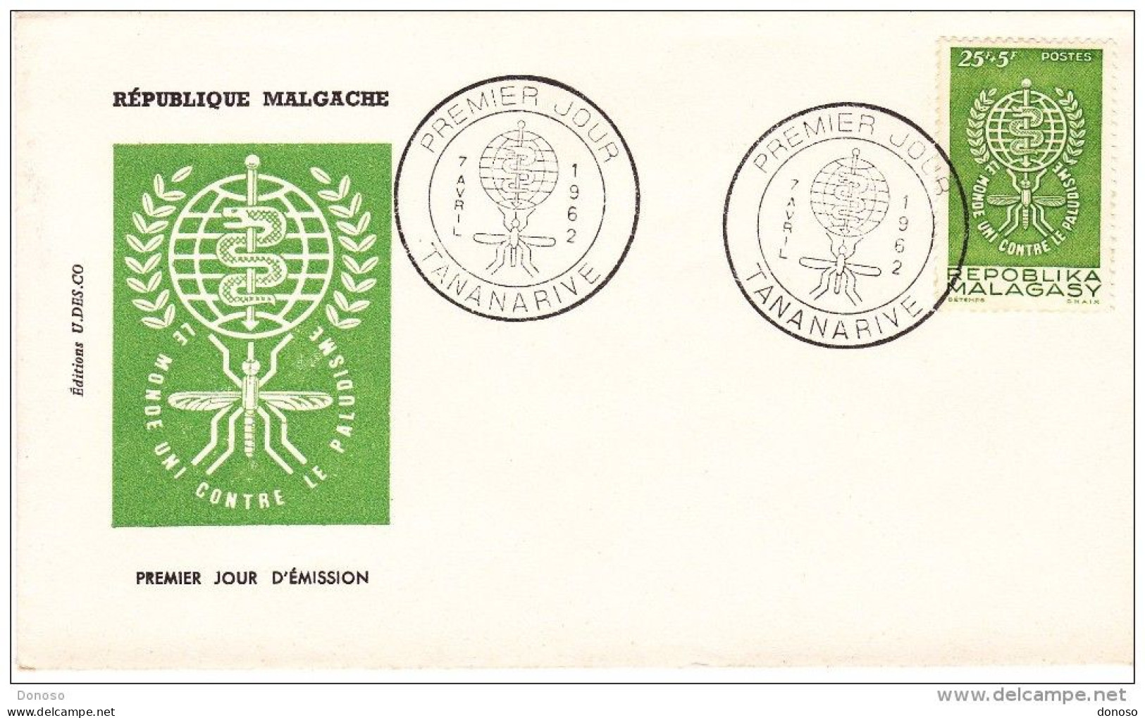 MADAGASCAR 1962 FDC YVERT 364, Michel 477 CONTRE LE PALUDISME - Madagascar (1960-...)