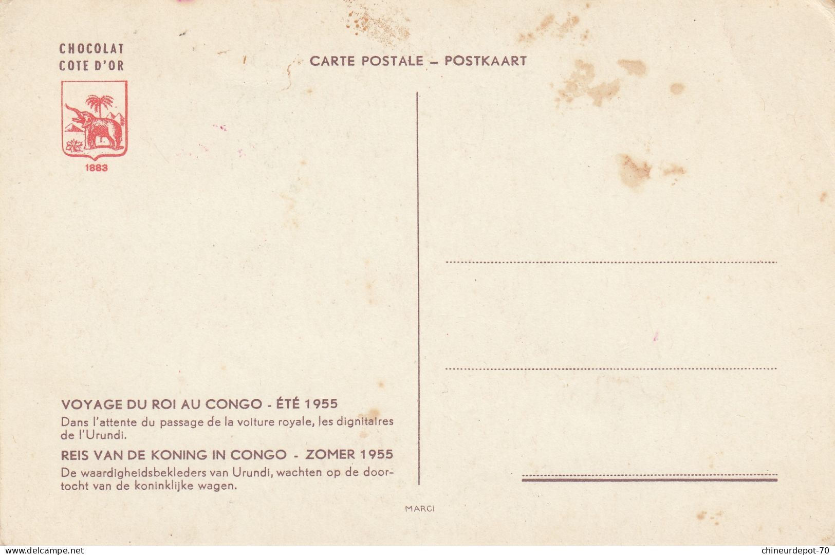 CHOCOLAT CÔTE D'OR CARTE POSTALE 1883 VOYAGE DU ROI AU CONGO ÉTÉ 1955 - Congo Belga