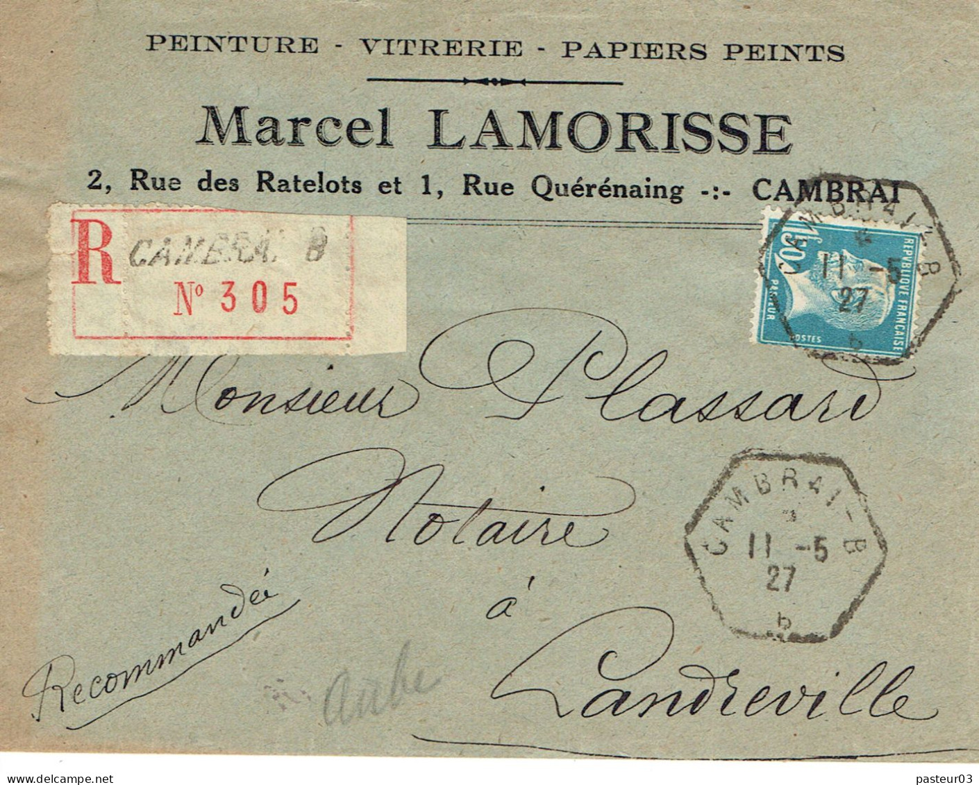 Tarifs Postaux France Du 09-08-1926 (42) Pasteur N° 181 1,50 F. Cachet De RAU Cambrai LR 1er 2-11-05-1927 - 1922-26 Pasteur