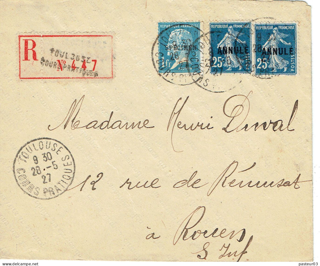 Tarifs Postaux France Du 09-08-1926 (44) Pasteur N° 179 CI 1,00 F. Spécien + 25c.Annulé  Semeuse Toulouse Cours LR 1er 2 - 1922-26 Pasteur