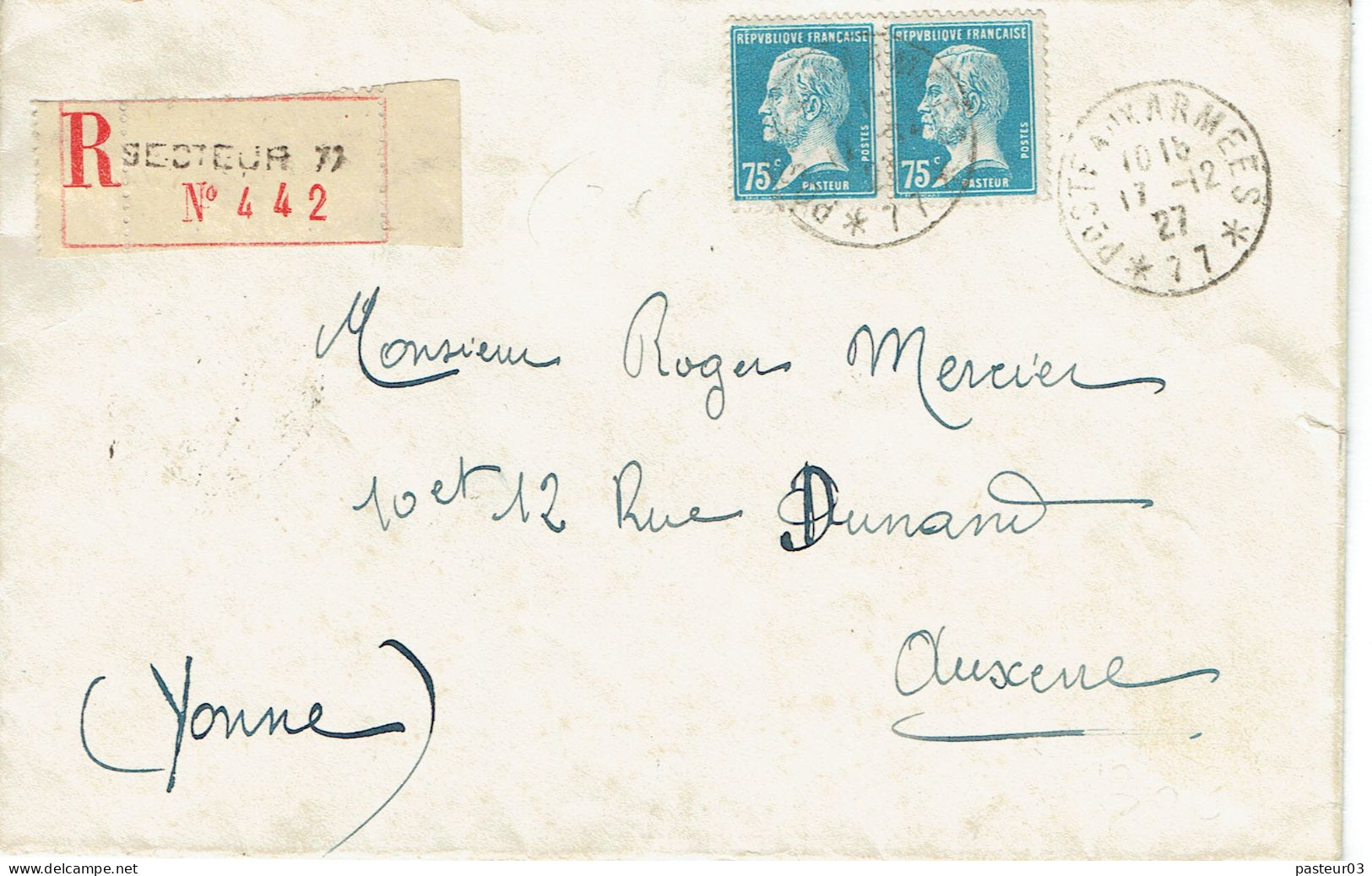 Tarifs Postaux France Du 09-08-1926 (46) Pasteur N° 177 75 C. X 2 Cachet Poste Aux Armées 77  LR 1er 11-12-1927 - 1922-26 Pasteur