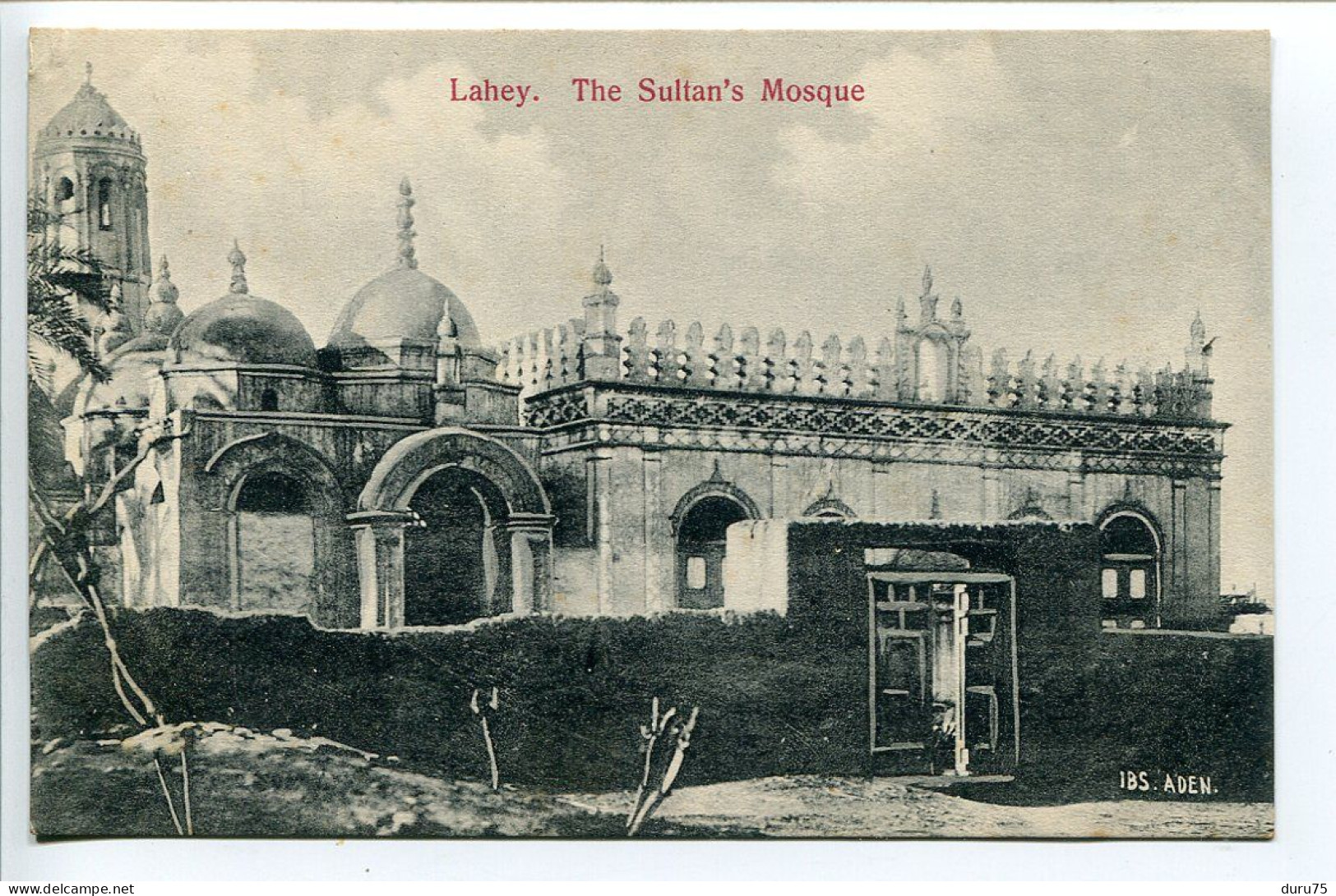 YÉMEN CPA * ADEN LAHEY The Sultan's Mosque * Edit. Hôtel De L'Europe Benghiat Son - Yemen
