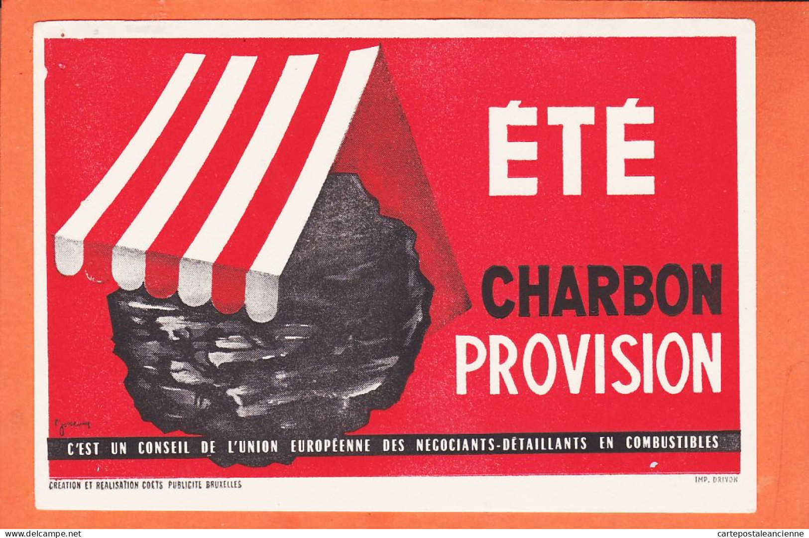 00176 ● CHARBON Union Européenne Négociants-Détaillants Combustible ETE Provision Par JOSSEAU Imp DRIVON Buvard-Blotter - Electricity & Gas