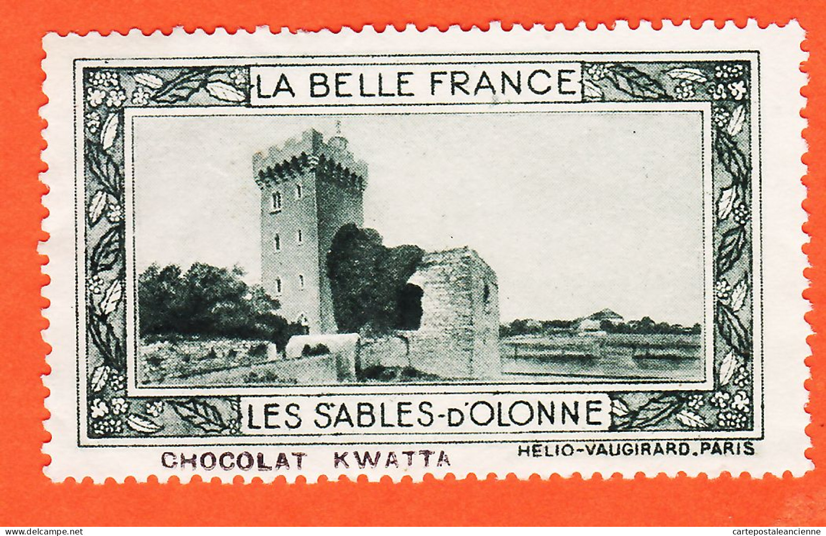 00165 ● LES SABLES-OLONNES 85-Vendée Pub Chocolat KWATTA Vignette Collection BELLE FRANCE HELIO-VAUGIRARD Erinnophilie - Tourism (Labels)