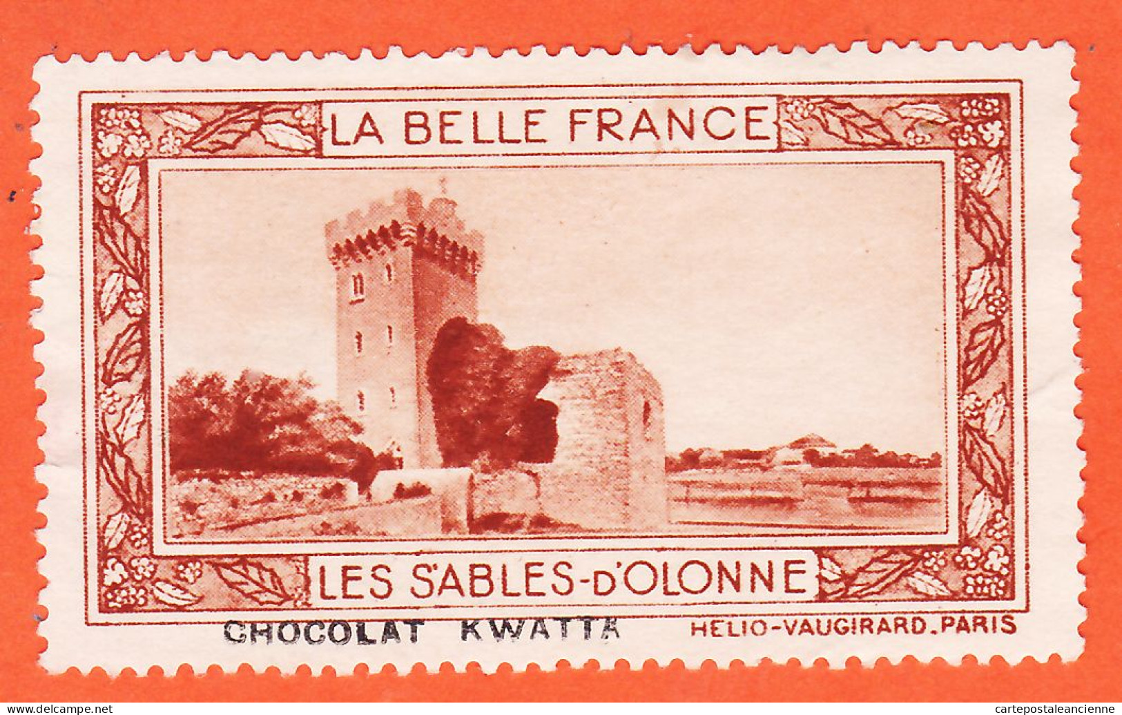 00166 ● LES SABLES-OLONNES 85-Vendée Pub Chocolat KWATTA Vignette Collection BELLE FRANCE HELIO-VAUGIRARD Erinnophilie - Turismo (Vignette)