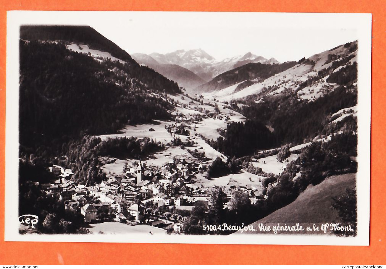 00260 ● BEAUFORT 73-Savoie Vue Générale Et GRAND MONT 1950s Photo-Bromure HOURLIER-BOUQUERON 5100-4 La Tronche Isère - Beaufort