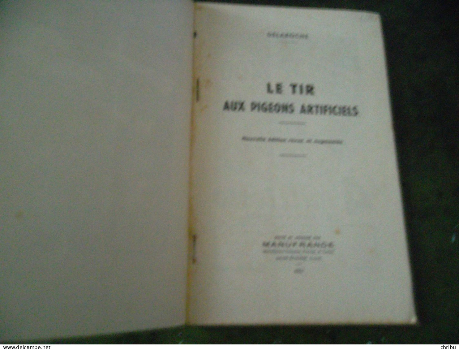 LE TIR AUX PIGEONS ARTIFICIELS  1957 - Chasse/Pêche