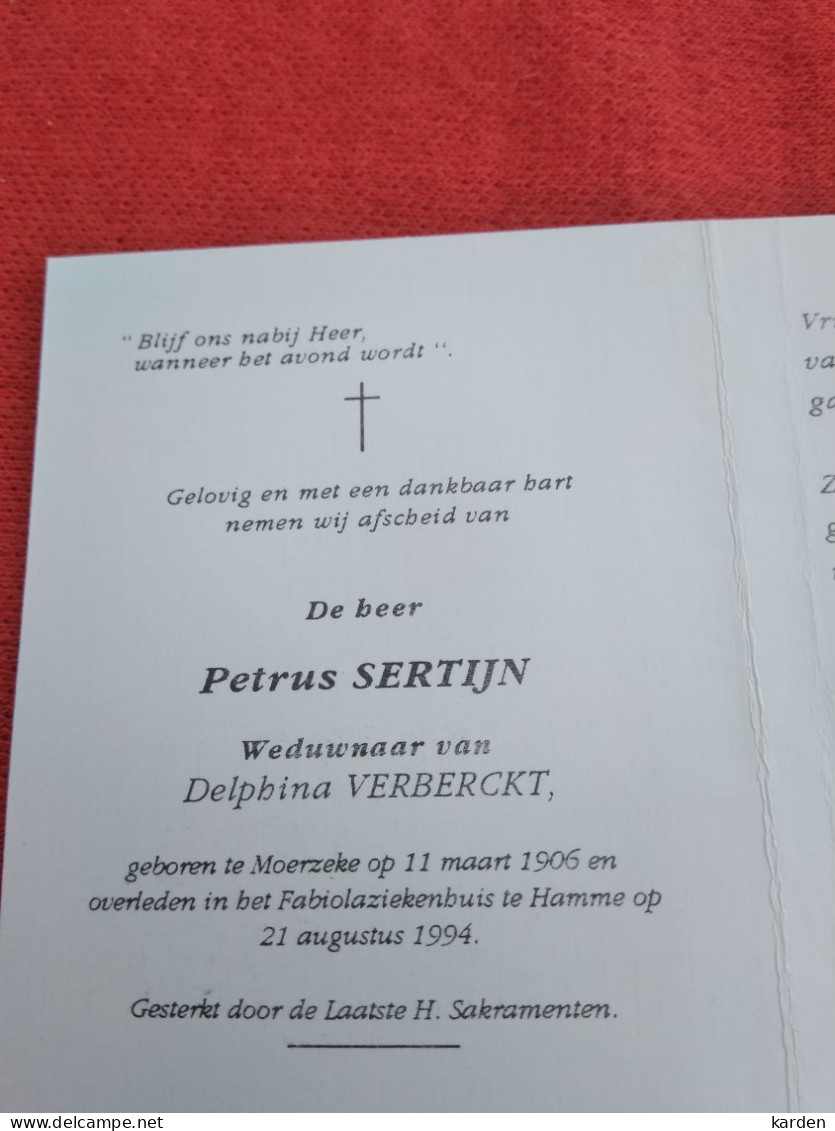 Doodsprentje Petrus Sertijn / Moerzeke 11/3/1906 Hamme 21/8/1994 ( Delphina Verberckt ) - Religion & Esotérisme