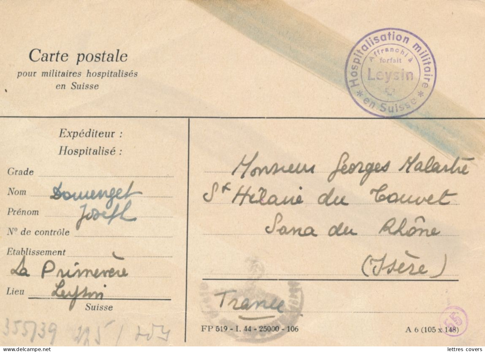 1944 " HOSPITALISATION MILITAIRE Affranchi Forfait à LEYSIN En SUISSE " CARTE POSTALE CP CENSURE CHIMIQUE ISERE FRANCE - Marcofilia