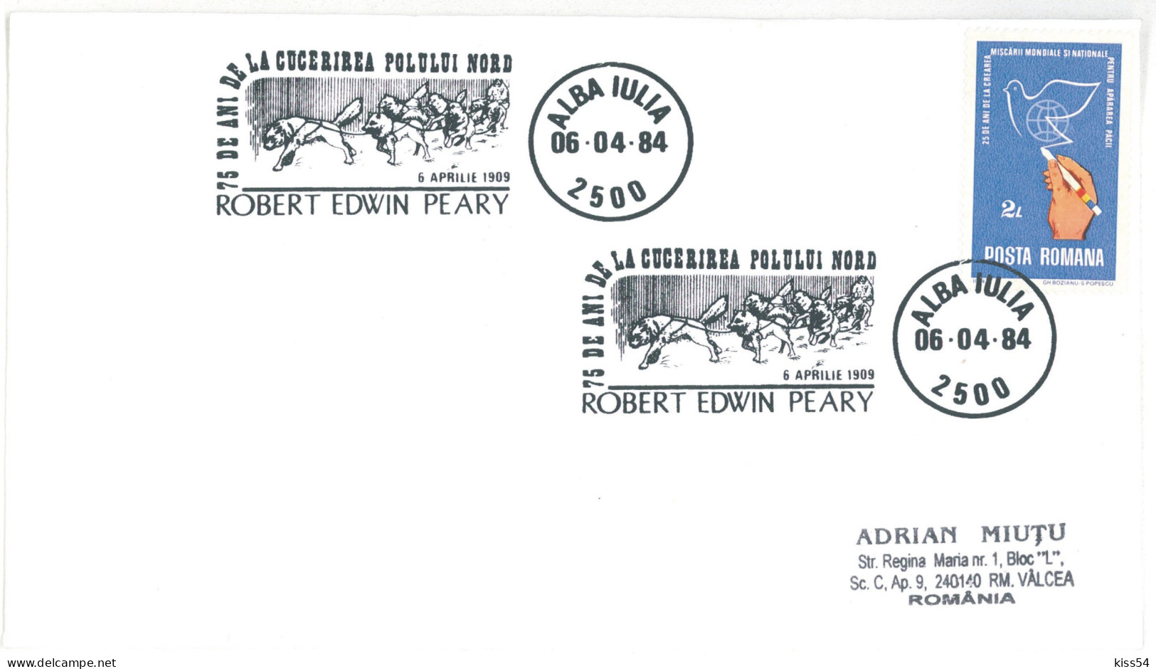 COV 07 - 725 Robert Edwin PEARY, Romania - Cover - Used - 1984 - Expéditions Arctiques