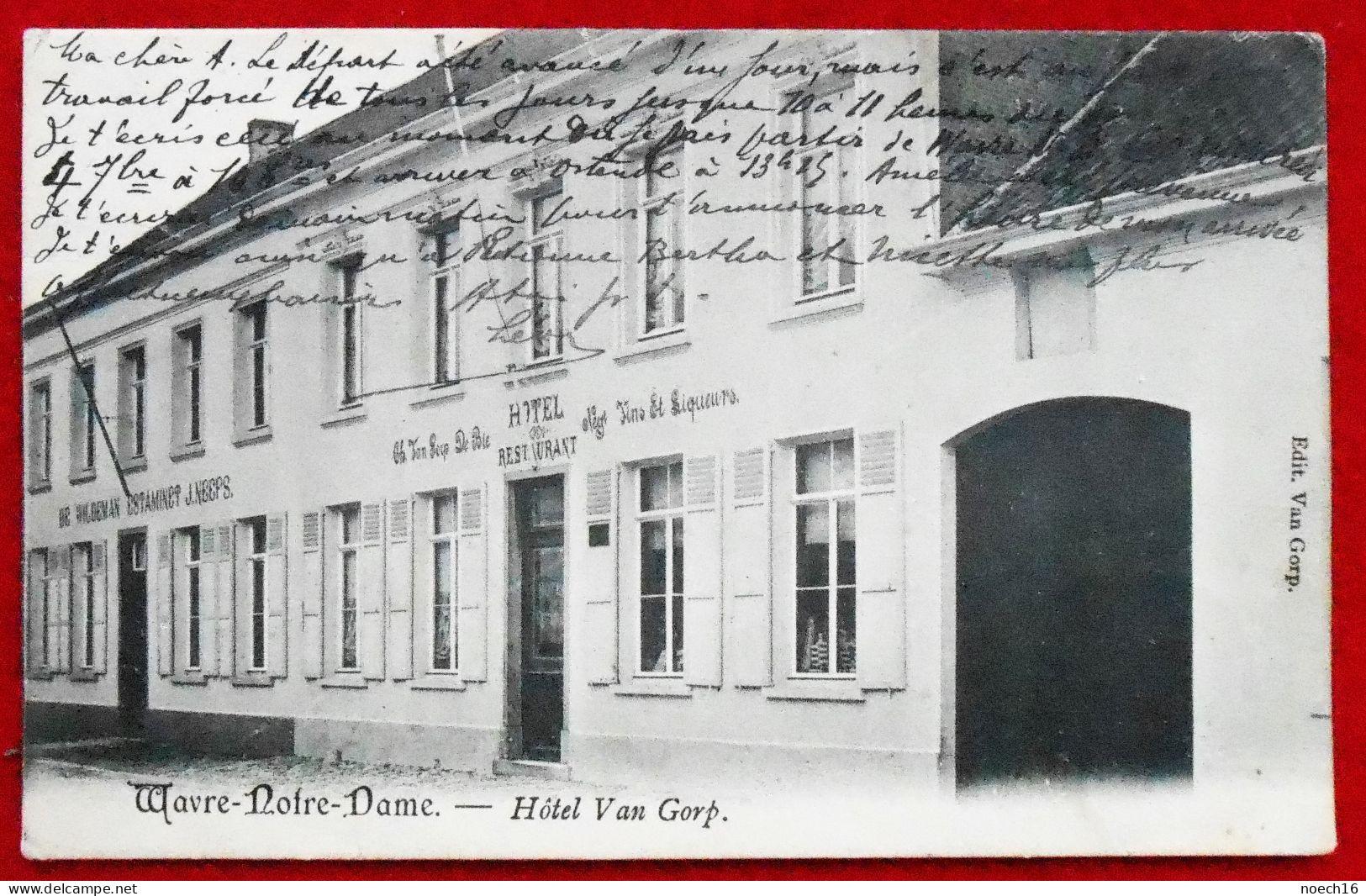CPA 1907 Onze-Lieve-Vrouw-Waver. Wavre-Notre-Dame. Hôtel Van Gorp. Sint-Katelijne-Waver - Sint-Katelijne-Waver