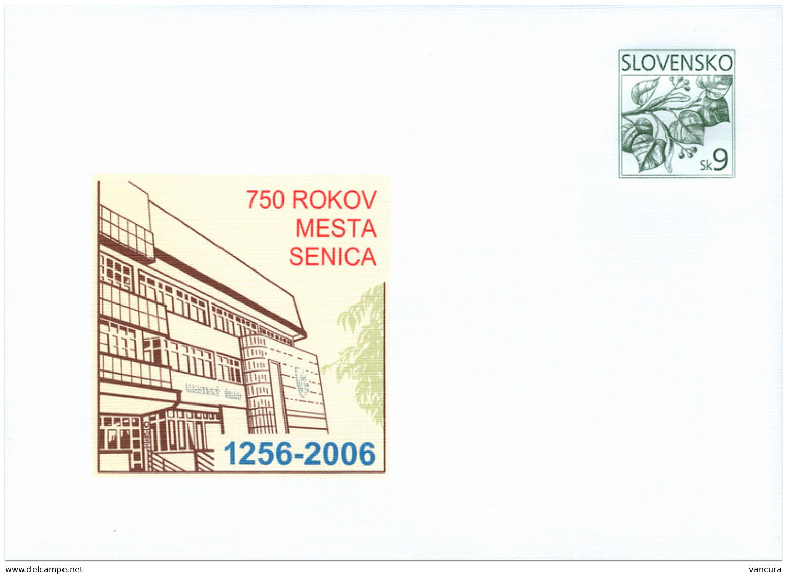 COB 73 Slovakia 750th Anniversary Of The First Written Remark About Senica 2006 - Covers