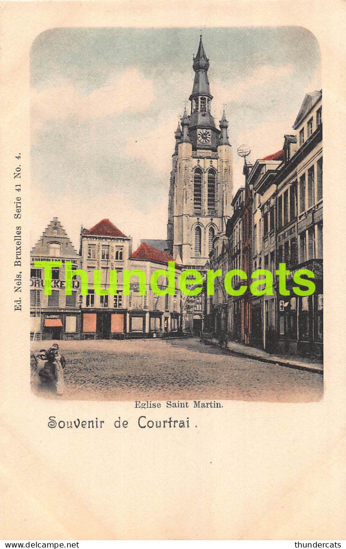 CPA KORTRIJK COURTRAI KLEURKAART COLORISEE EGLISE SAINT MARTIN NELS SERIE 41 NO 4 - Kortrijk