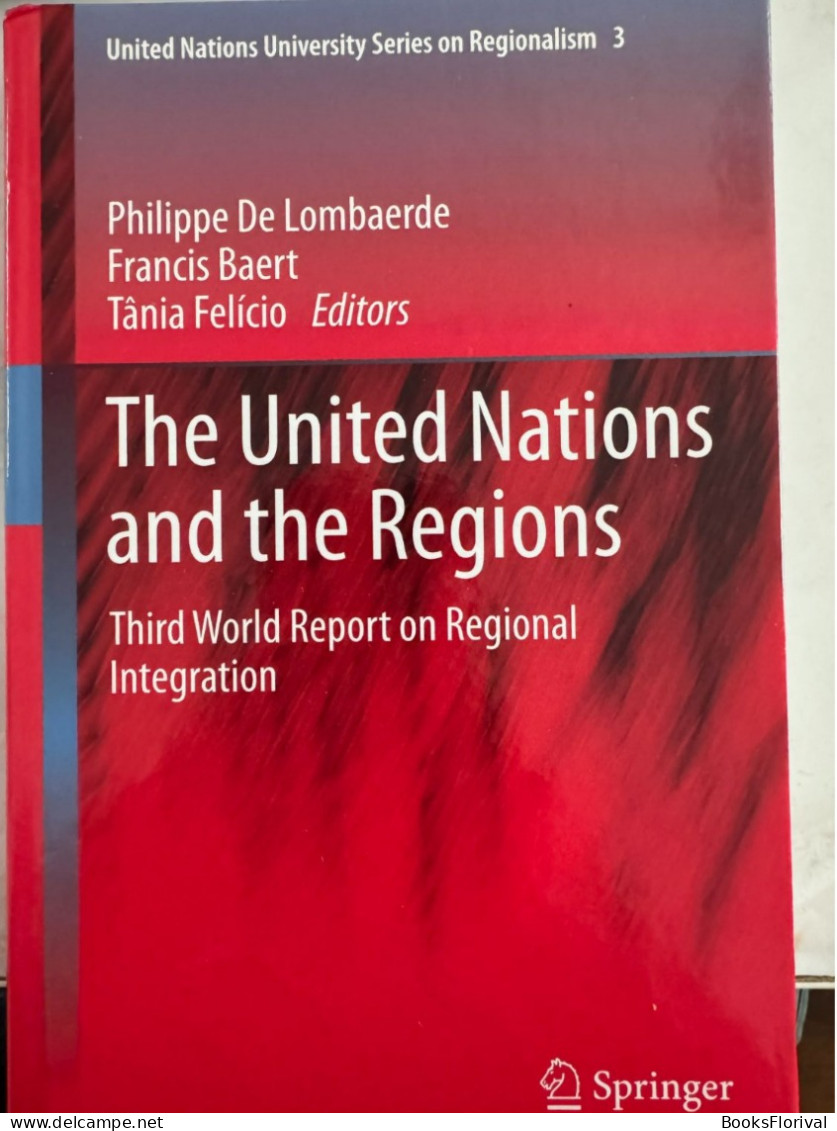 The United Nations And The Regions - De Lombaerde, Baert - World