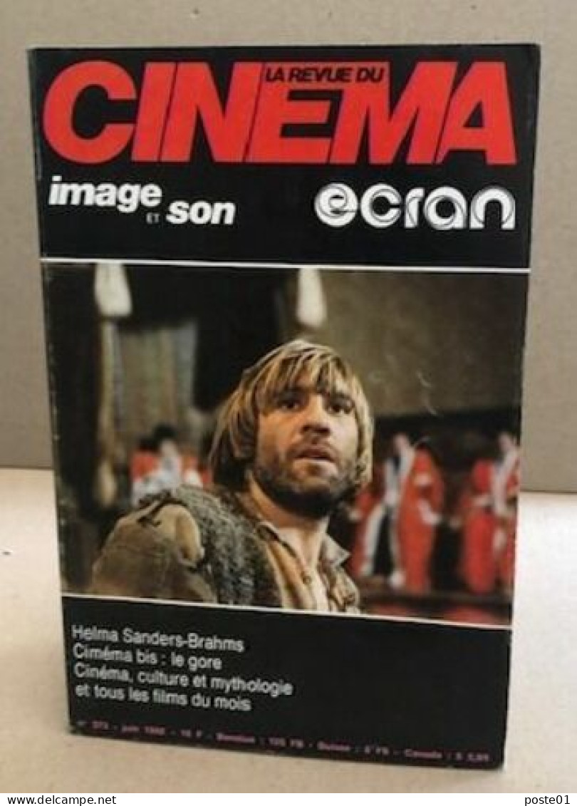 La Revue Du Cinema Image Et Son N° 373 - Cinéma/Télévision