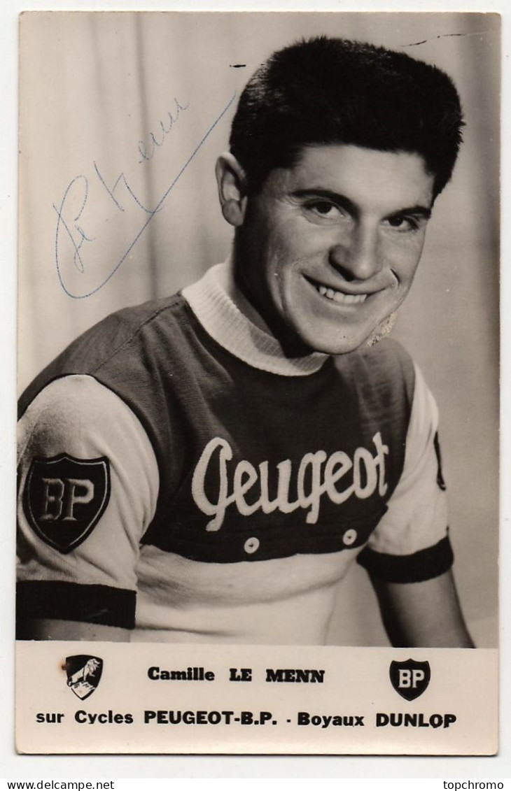 Camille Le Menn Photo Dédicacée (autographe) Sports Coureur Cycliste Cyclisme Peugeot BP Boyaux Dunlop - Cycling